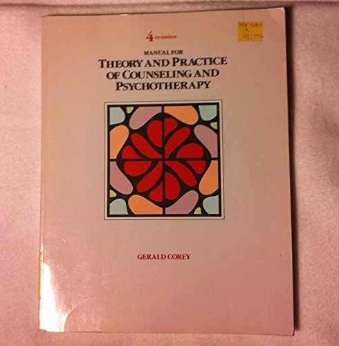 Manual for Theory and Practice of – Paperback, by Corey Gerald – Very Good