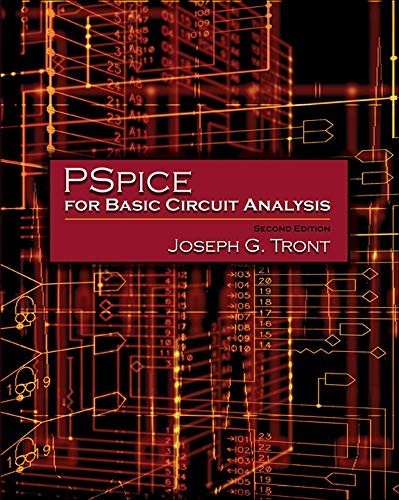 PSpice for Basic Circuit Analysis wit…, Tront, Joseph