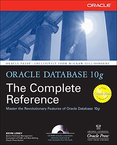 Oracle Database 10g The Complete Reference (Oracle … by Loney, Kevin Paperback