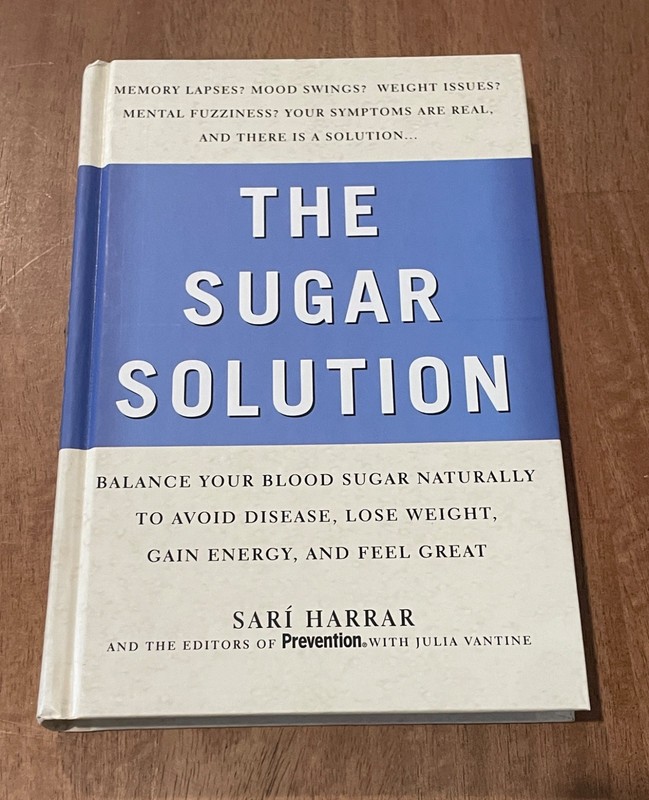 Prevention's The Sugar Solution: - Hardcover, by Sari; Vantine Julia - Good