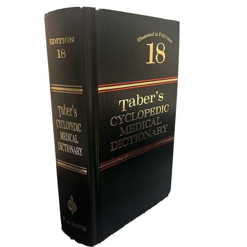 Tabers Cyclopedic Medical Dictionary 18th Edition Illustrated in Full Color