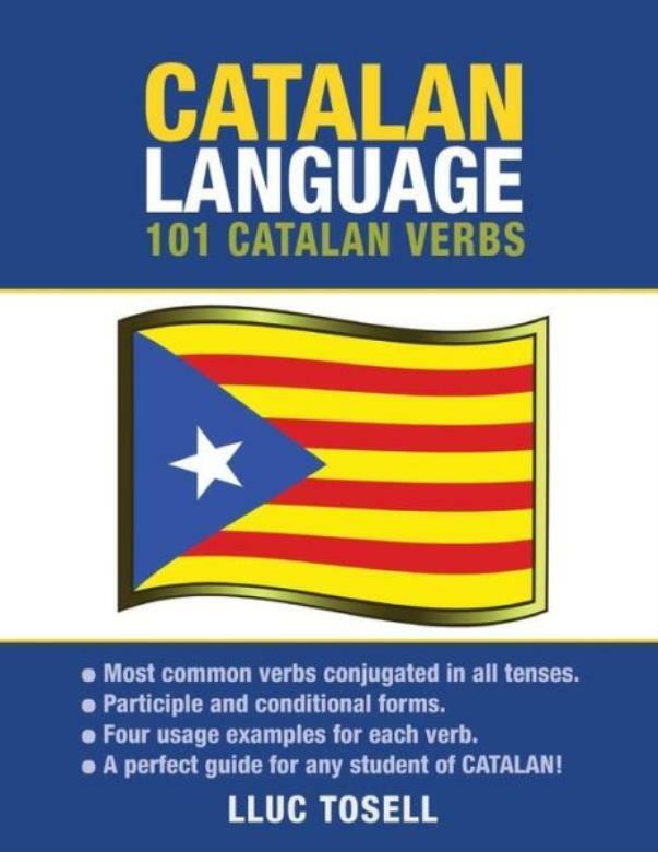 Catalan Language: 101 Catalan Verbs