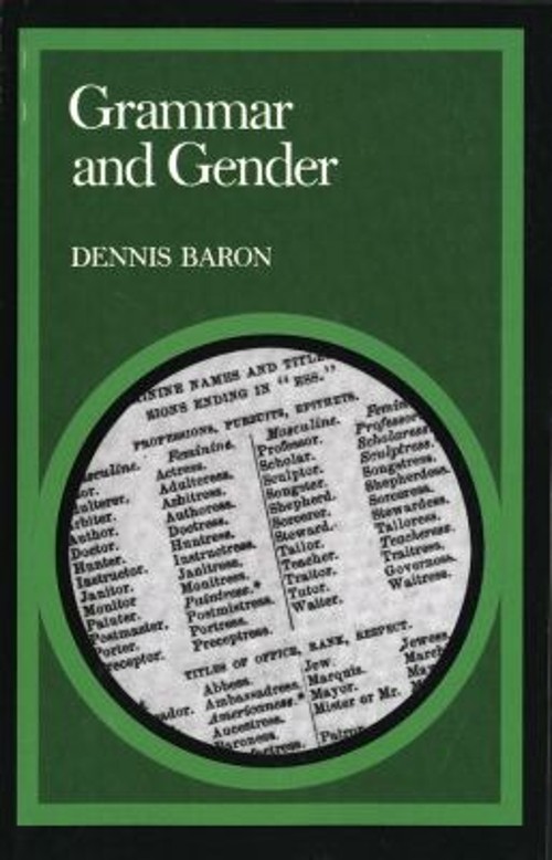 Grammar and Gender Paperback Dennis Baron