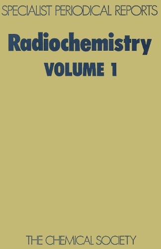 G W A Newton Radiochemistry (Hardback)