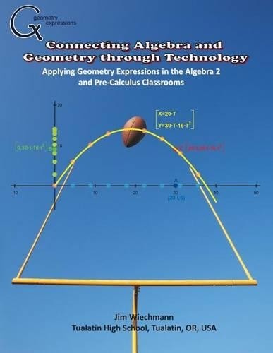 Jim Wiechmann Connecting Algebra and Geometry through Te (Paperback) (UK IMPORT)