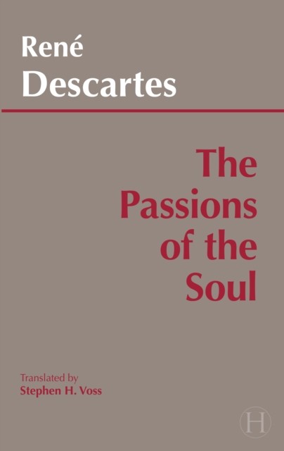 PASSIONS OF THE SOUL by Rene Descartes Paperback Self Help Business
