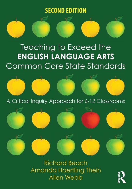 Teaching to Exceed the English Language Arts Common Core State Standards: A …