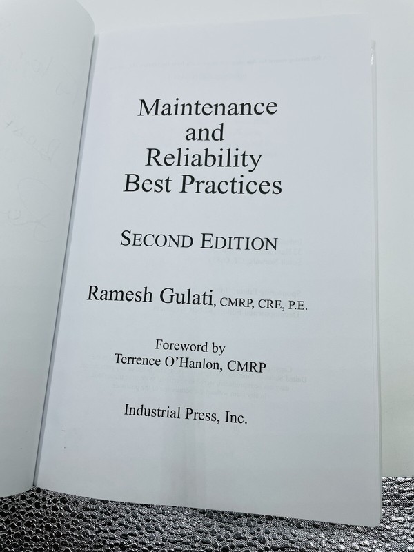 Maintenance and Reliability Best Practices by Ramesh Gulati (2012, Hardcover) gallery