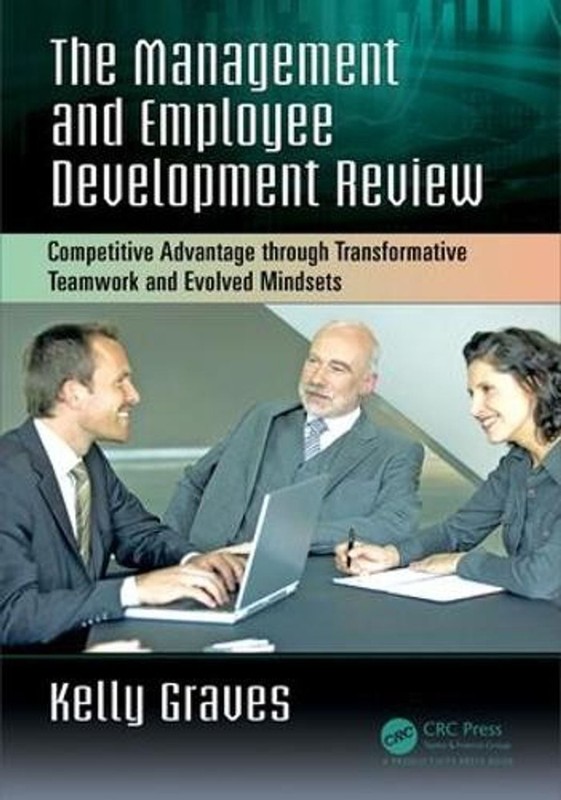 The Management and Employee Development Review: Competitive Advantage through Tr