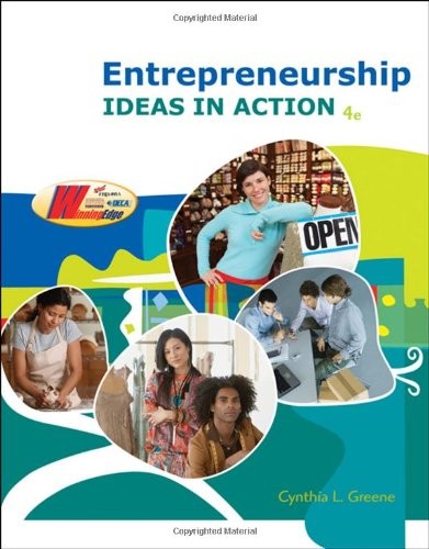 ENTREPRENEURSHIP: IDEAS IN ACTION (WITH -ROM) By Cynthia L. Greene – Hardcover