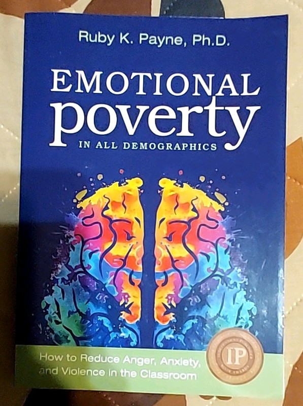 Emotional Poverty in All Demographics Ruby K. Payne PhD Paperback Book Education