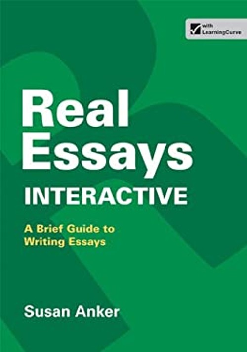 Real Essays Interactive Paperback Susan Anker