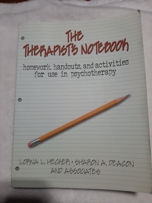 The Therapist’s Notebook : Homework, Handouts, and Activities for Use in…