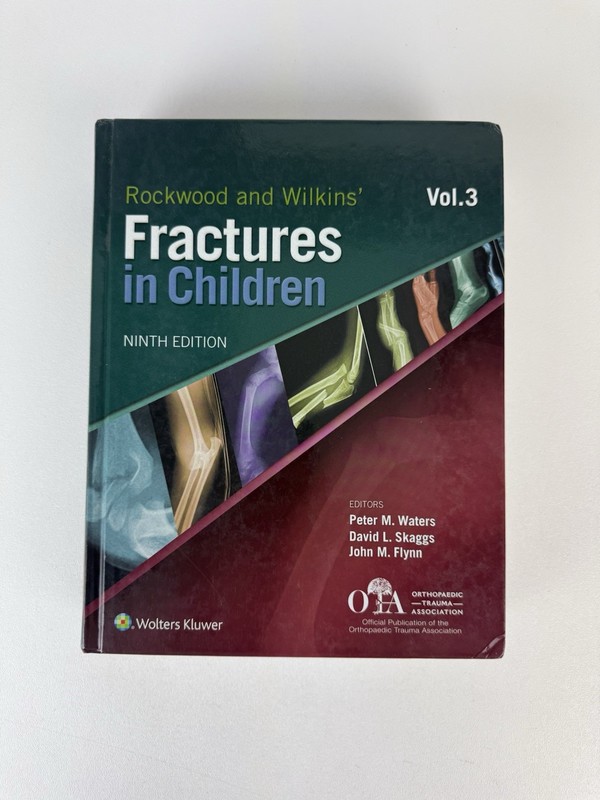 Rockwood and Green's Fractures in Children Vol. 3 9th Edition