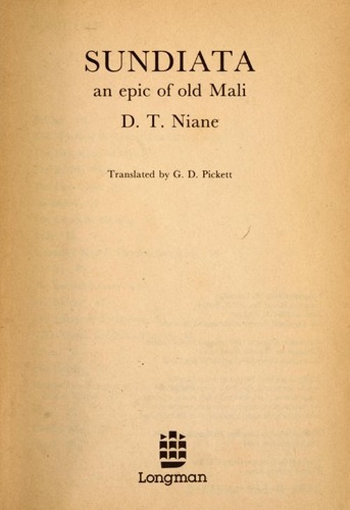 Sundiata : Epic Old Mali Paperback D. T. Niane