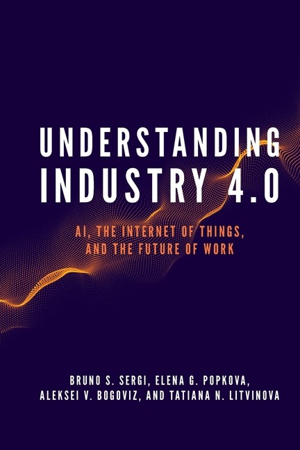 Understanding Industry 4 0: Ai, The Internet Of Things, And …