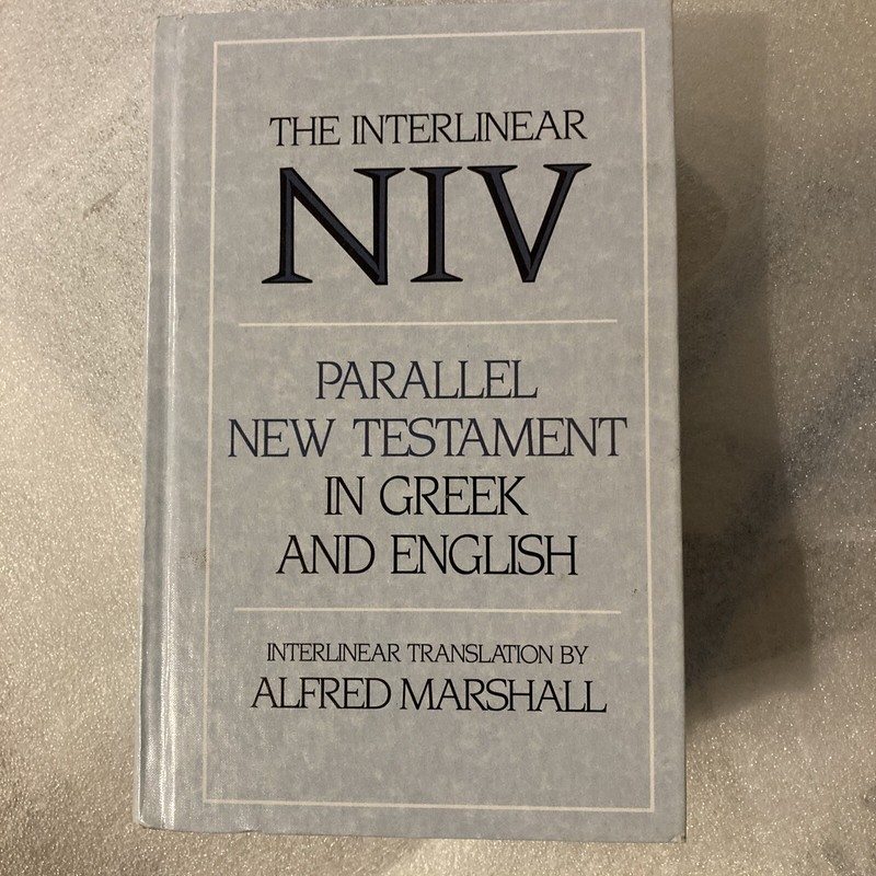 Interlinear Parallel New Testament in Greek and English-PR-Grk/NIV by Marshall
