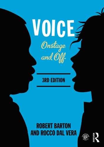 Voice: Onstage and Off: Third – Paperback, by Barton Robert; Dal – Very Good
