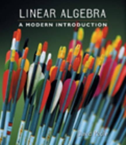 Linear Algebra: A Modern Introduction, Poole, David
