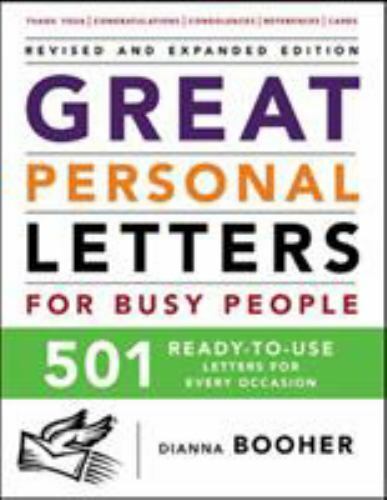 Great Personal Letters for Busy People: 501 Ready-to-Use Letters for Every Occa