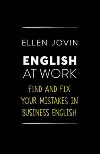 English at Work: Find and Fix Your Mistakes in Business English as a Foreign