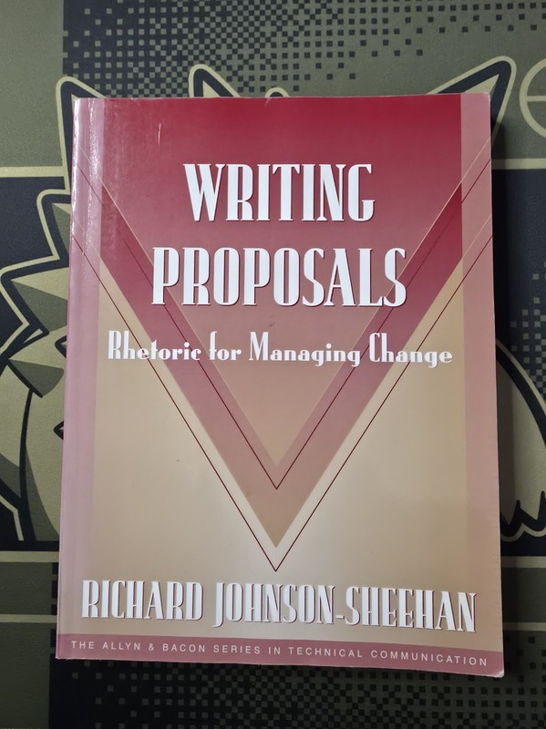 Writing Proposals: Rhetoric for Managing Change – Paperback – GOOD