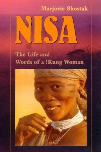 Nisa: The Life and Words of a !Kung Woman – 9780674004320, Shostak, paperback