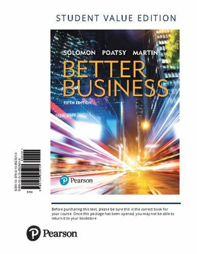 Better Business, Student Value Edition by Mary Anne Poatsy, Michael R….