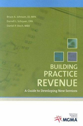 Building Practice Revenue : A Guide to Developing New Services by Darrell L….