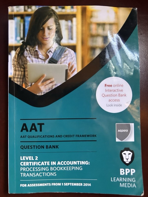 AAT Level 2 Accounting Processing Bookkeeping Transactions Book
