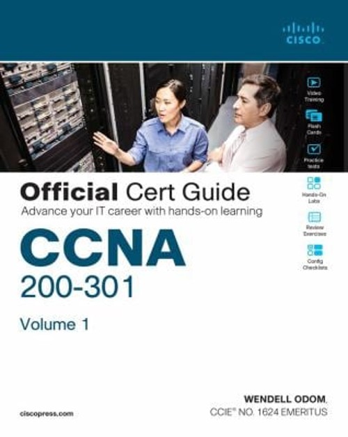 CCNA 200-301 Official Cert Guide, Volume 1 Hardcover Wendell Odom