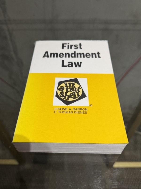 Nutshell Ser.: First Amendment Law in a Nutshell by Jerome A. Barron and C….