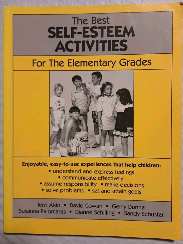 BEST: SELF ESTEEM ACTIVITIES FOR THE ELEMENTARY GRADES By Terri Akin Homeschool