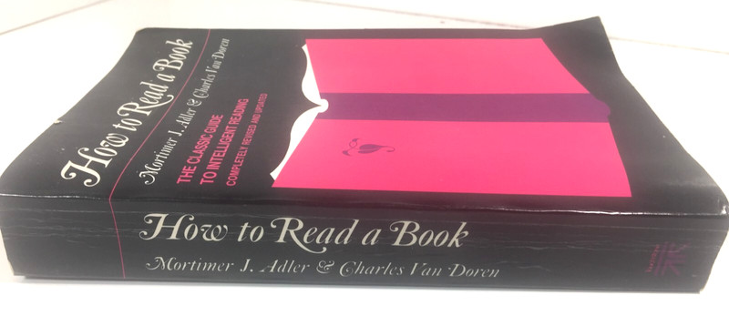 HOW TO READ A BOOK, REVISED AND UPDATED EDITION By Mortimer J. Adler & Charles gallery