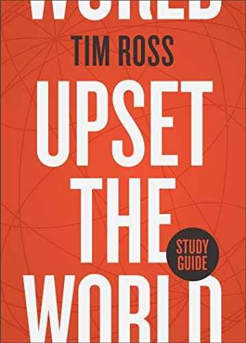 Upset the World Study Guide – Paperback, by Ross Tim – Very Good