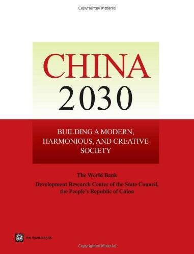 China 2030: Building a Modern, Harmonious, and Creative Society – ACCEPTABLE