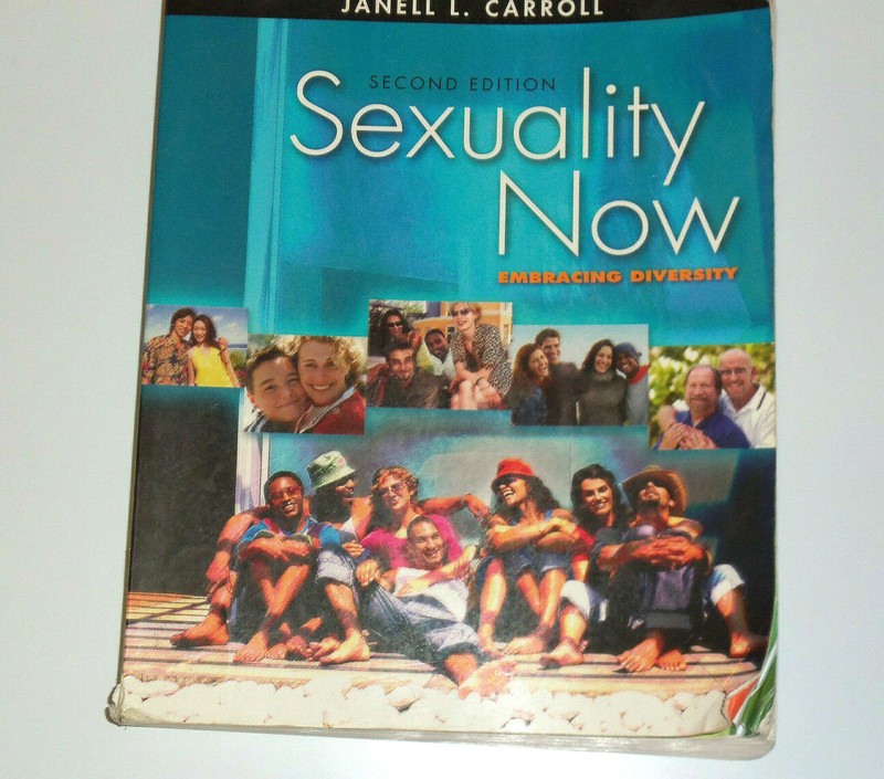 Sexuality Now Embracing Diversity Second Edition 2nd Carroll Thomson Wadsworth