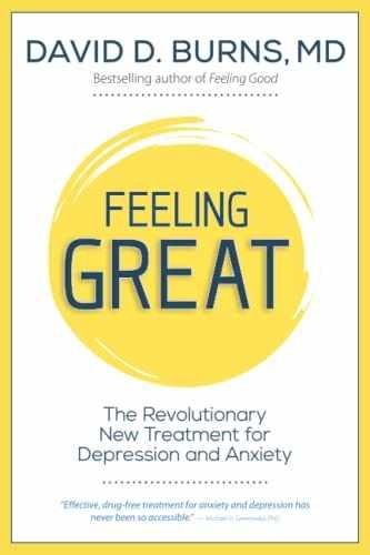 Feeling Great: The Revolutionary New – Paperback, by Burns David D. – Acceptable