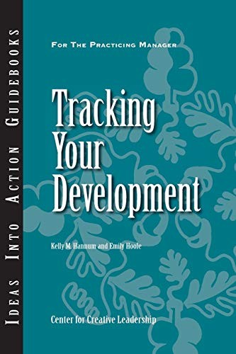 Tracking Your Development By Kelly M. Hennum, Emily Hoole