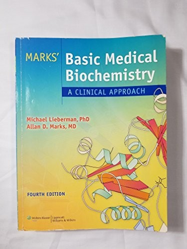 Marks’ Basic Medical Biochemistry, Peet, Alisa