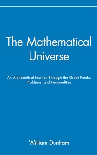 The Mathematical Universe: An Alpha…, Dunham, William
