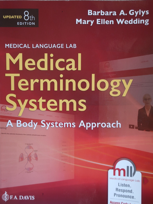 Medical Terminology Systems : A Body Systems Approach 8th Ed.