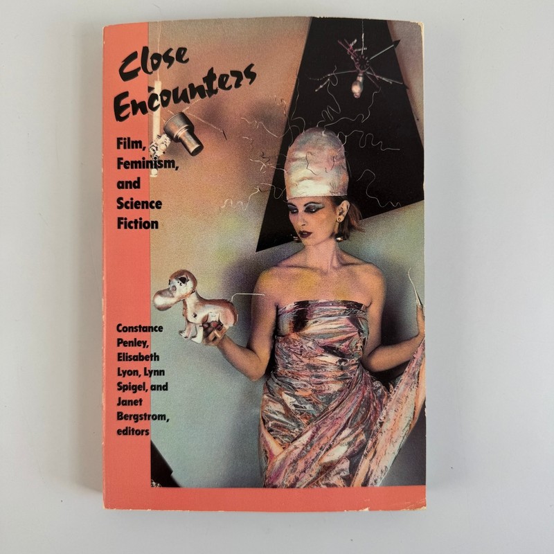 Close Encounters Film Feminism Science Fiction Penley 1991 Paperback Minnesota
