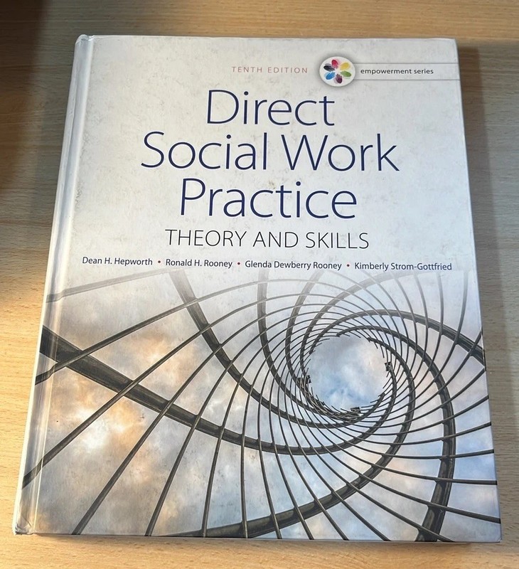 Direct Social Work Practice Theory and Skills 10th Ed Hepworth HC