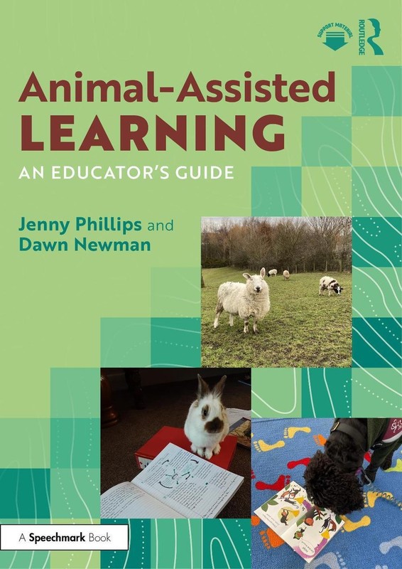 Animal-Assisted Learning: An Educator’s Guide by Jenny Phillips Paperback Book