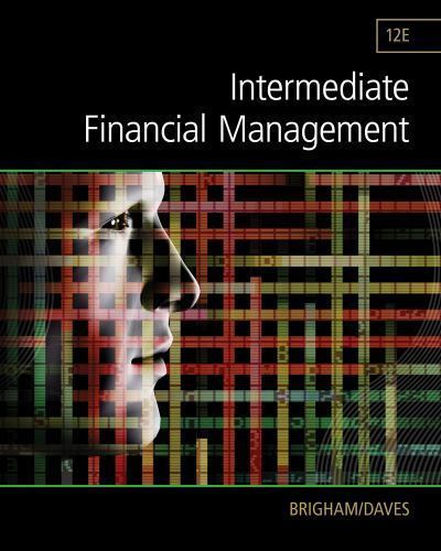 Mindtap Course List Ser.: Intermediate Financial Management by Eugene Brigham…