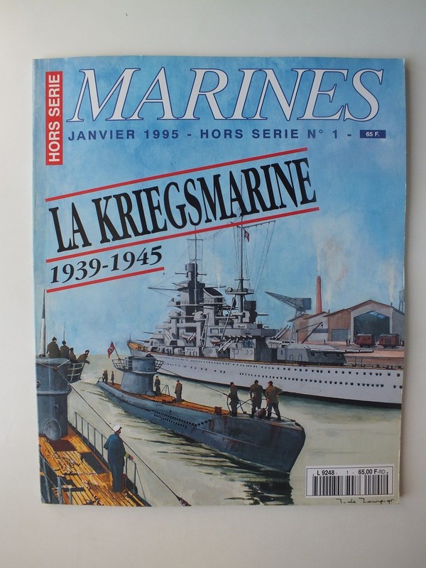 Marines Revue; Hors Serie No. 1: La Kriegsmarine 1939-45