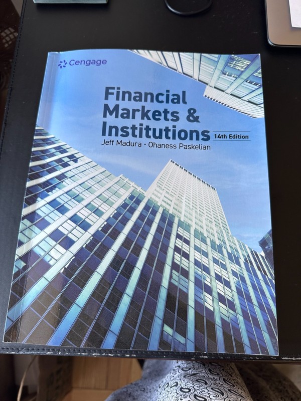 Financial Markets and Institutions Madura & Paskelian