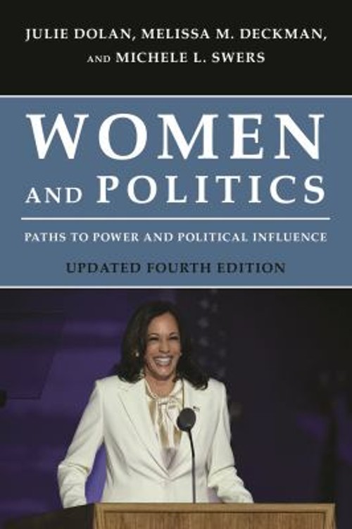 Women and Politics : Paths to Power and Political Influence Paper