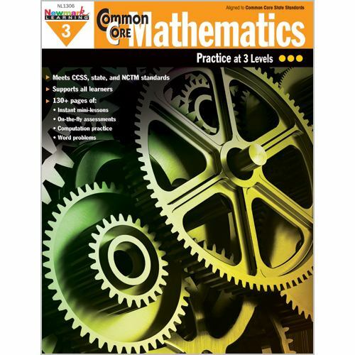 Common Core Practice Ser.: Common Core Mathematics Practice Grade 3 by Newmark L